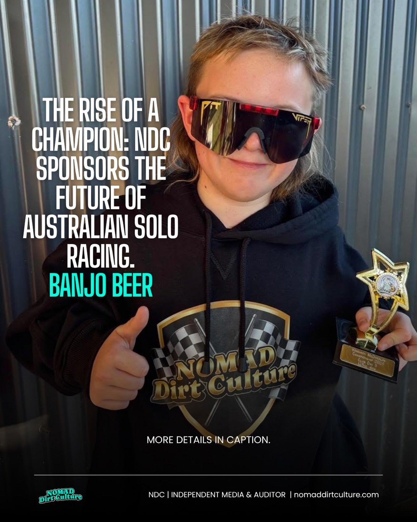 THE RISE OF A CHAMPION: NDC SPONSORS THE FUTURE OF AUSTRALIAN SOLO RACING. BANJO BEER.