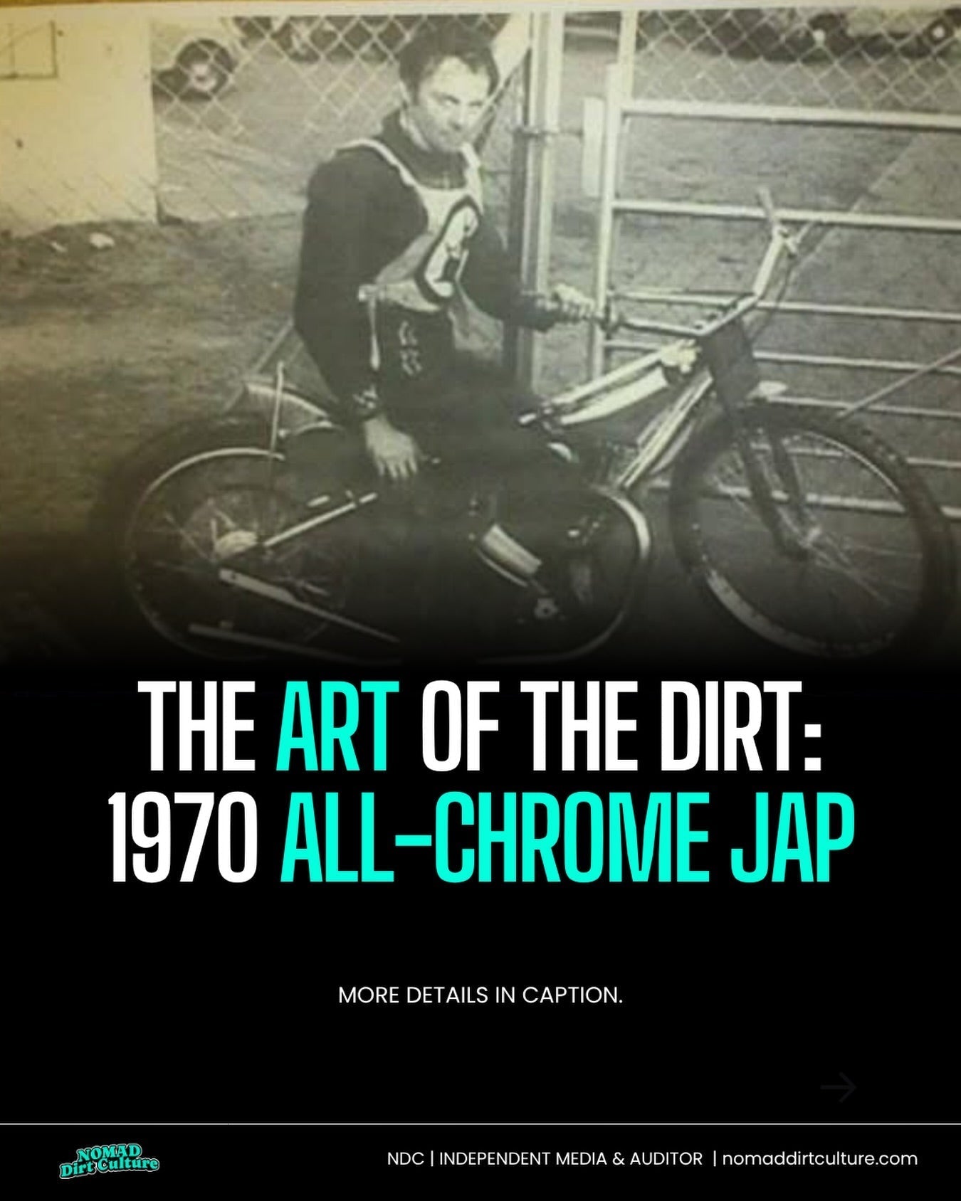 THE ART OF THE DIRT: 1970 ALL-CHROME JAP