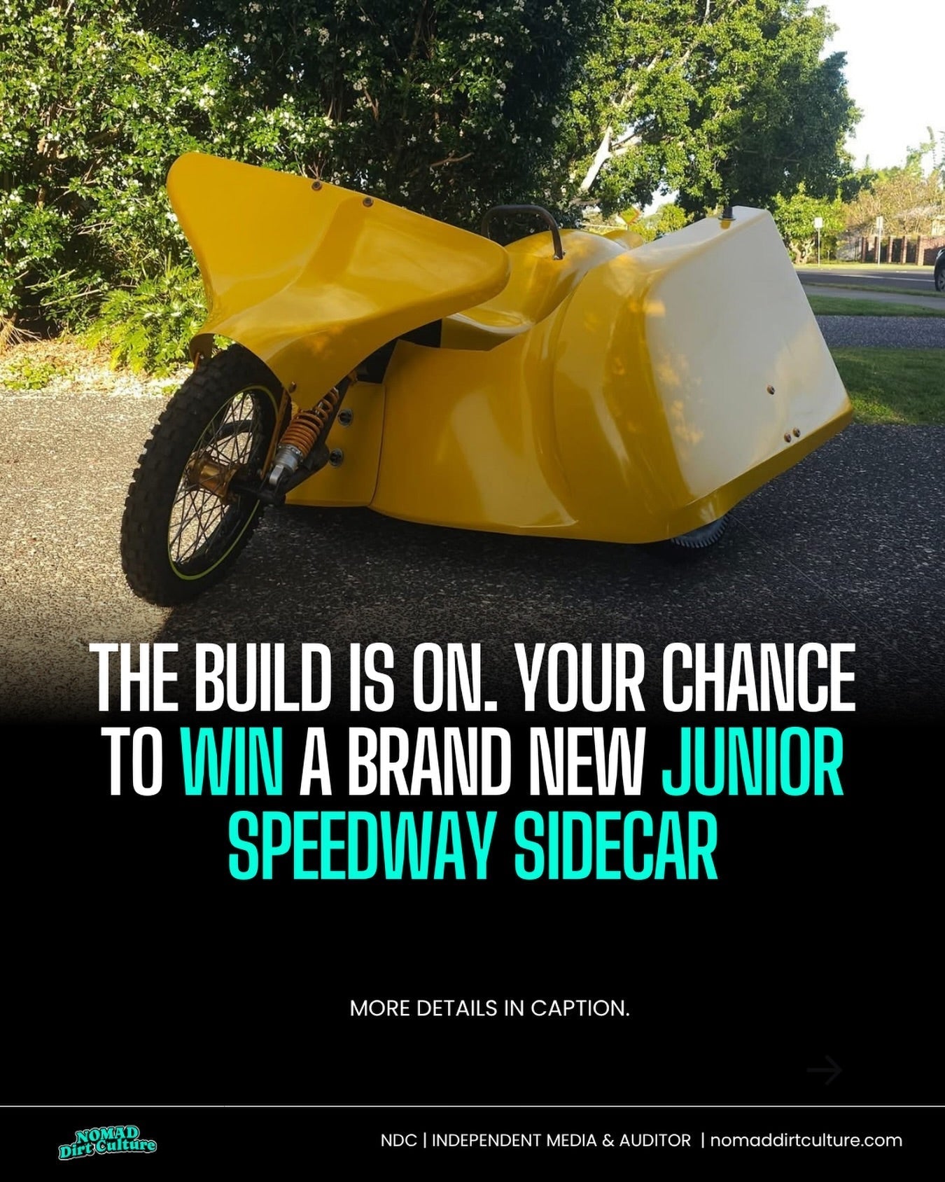 THE BUILD IS ON. YOUR CHANCE TO WIN A BRAND NEW JUNIOR SPEEDWAY SIDECAR