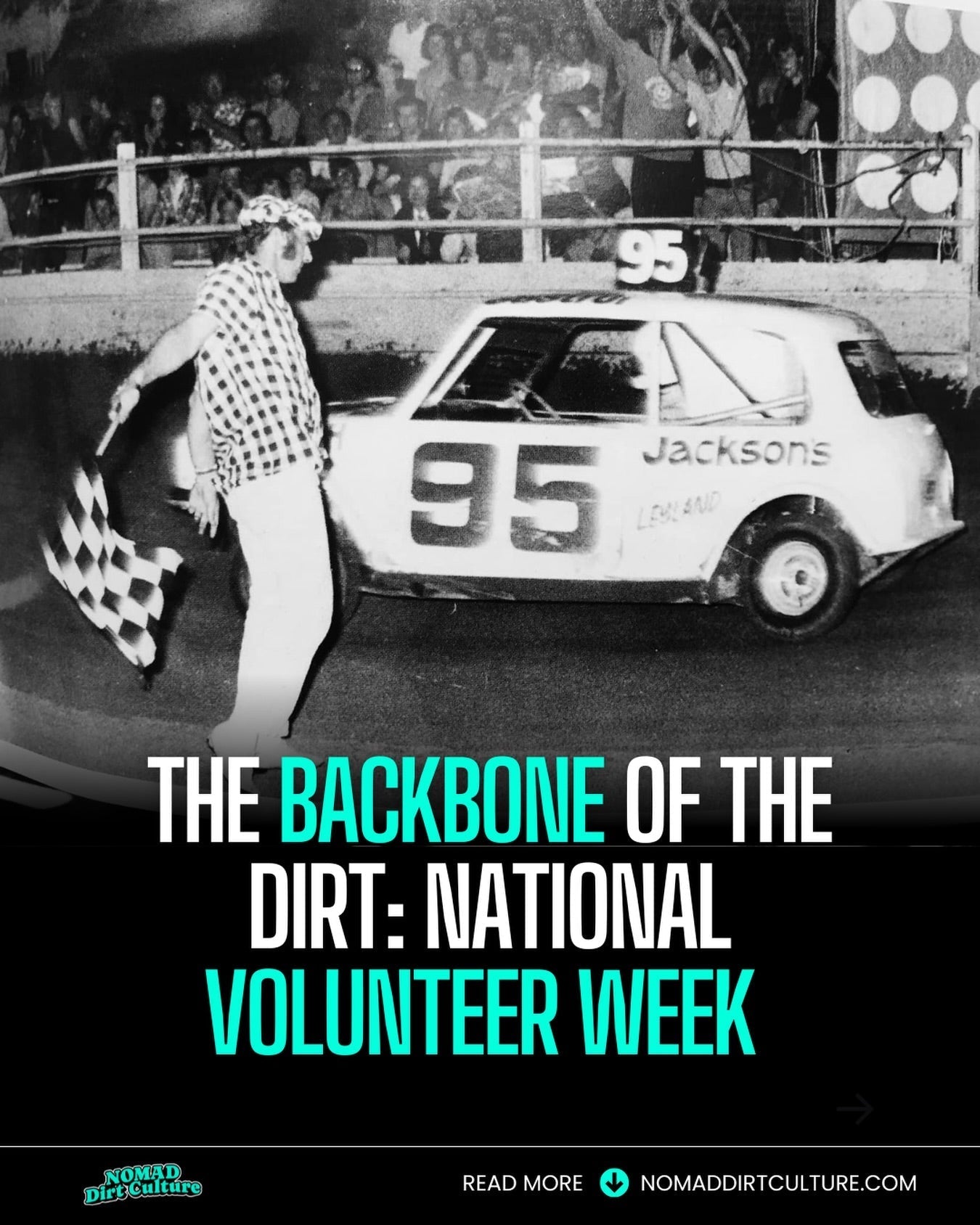 THE BACKBONE OF THE DIRT: NATIONAL VOLUNTEER WEEK