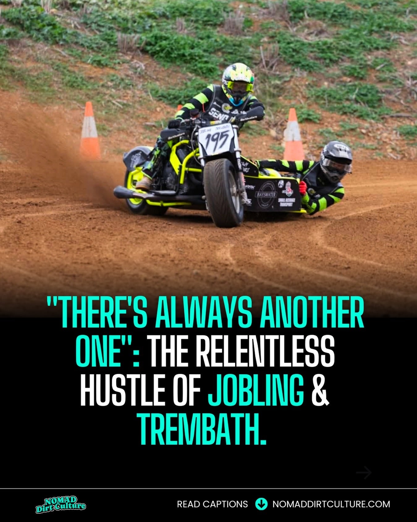 "THERES ALWAYS ANOTHER ONE": THE RELENTLESS HUSTLE OF JOBLING & TREMBATH