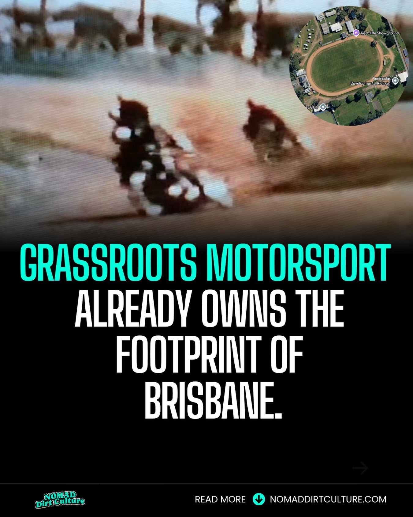 GRASSROOTS MOTORSPORT ALREADY OWNS THE FOOTPRINT OF BRISBANE