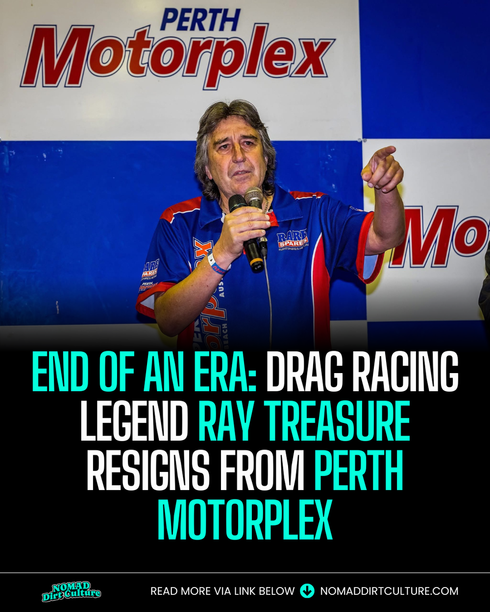 END OF AN ERA: Drag Racing Legend Ray Treasure Resigns from Perth Motorplex