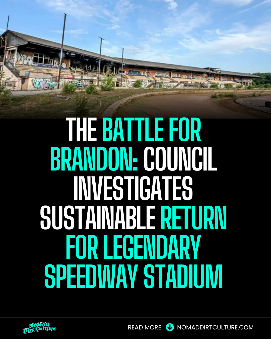 THE BATTLE FOR BRANDON: Council Investigates Sustainable Return for Legendary Speedway Stadium