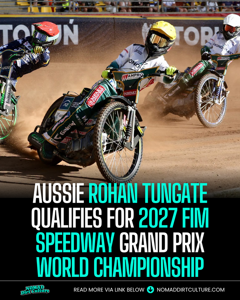 DREAM TO REALITY: Aussie Rohan Tungate Qualifies for 2027 FIM Speedway Grand Prix World Championship