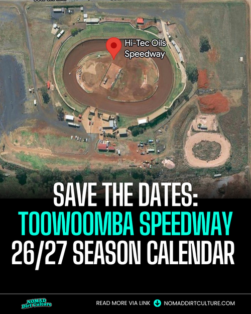 SAVE THE DATES: Toowoomba Speedway 26/27 Season Calendar