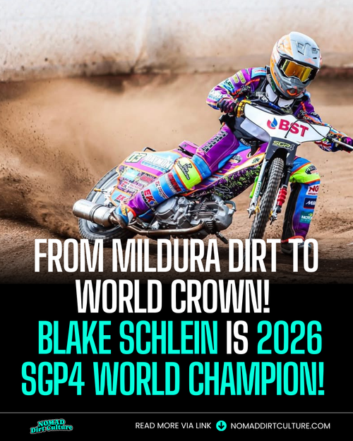 FROM MILDURA DIRT TO WORLD CROWN!   Blake Schlein is 2026 SGP4 World Champion