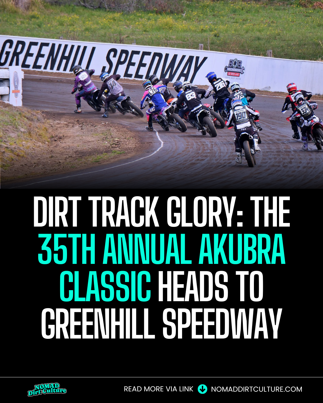 DIRT TRACK GLORY: THE 35TH ANNUAL AKUBRA CLASSIC HEADS TO GREENHILL SPEEDWAY