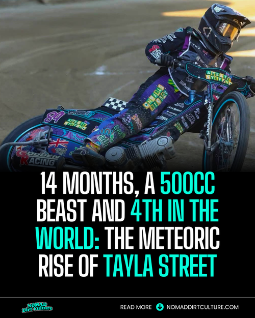 14 Months, A 500cc Beast and 4th in the World: The Meteoric Rise of Tayla Street