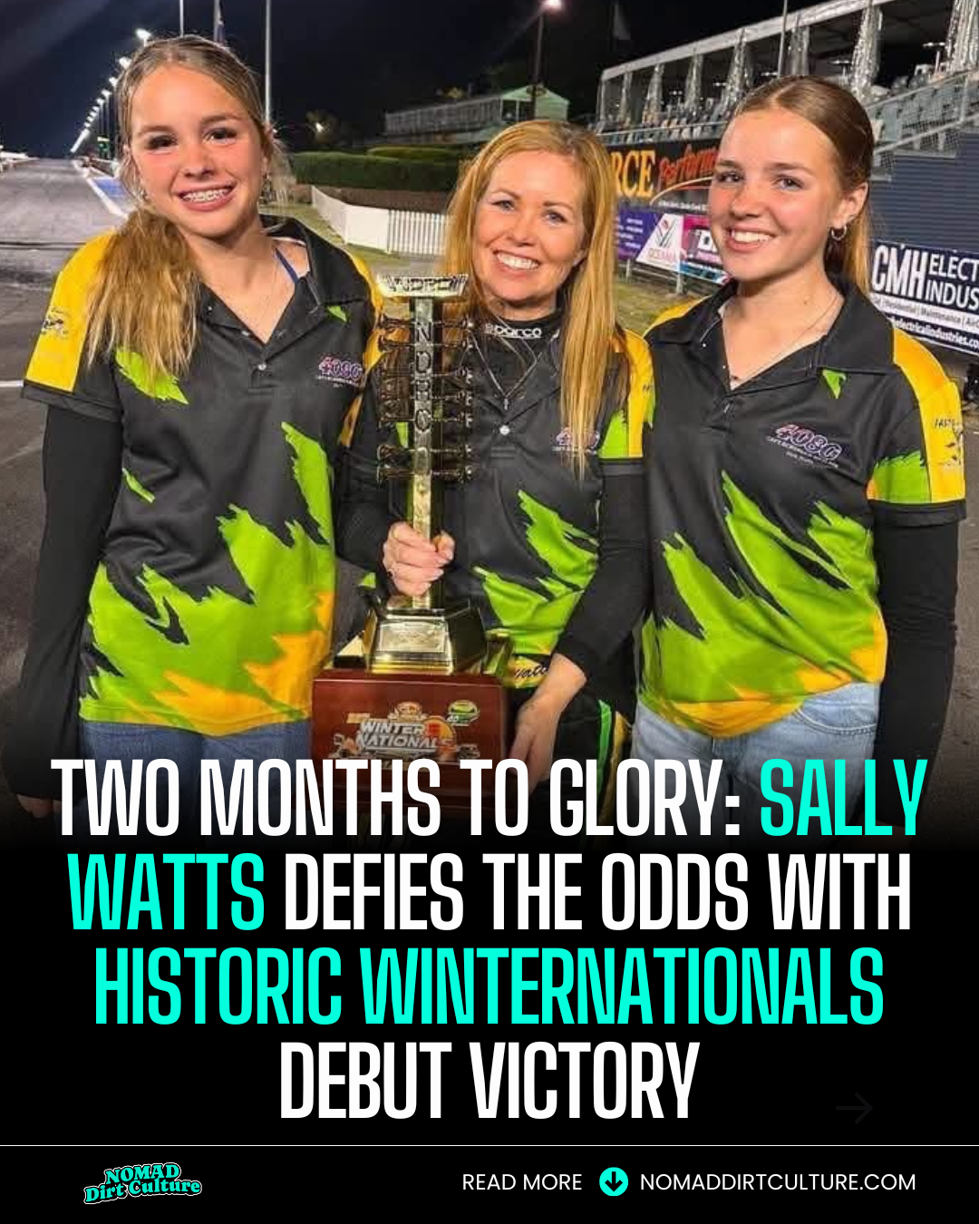 TWO MONTHS TO GLORY: SALLY WATTS DEFIES THE ODDS WITH HISTORIC WINTERNATIONALS DEBUT VICTORY