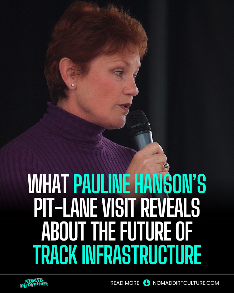 What Pauline Hanson’s Pit-Lane Visit Reveals About the Future of Track Infrastructure