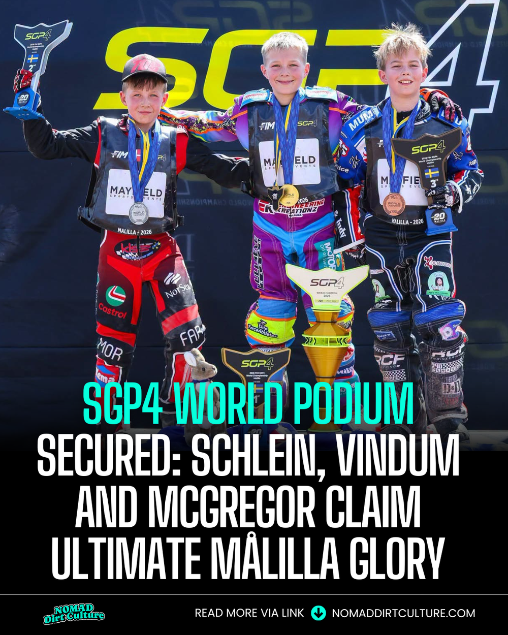 SGP4 WORLD PODIUM SECURED: SCHLEIN, VINDUM AND MCGREGOR CLAIM ULTIMATE MÅLILLA GLORY