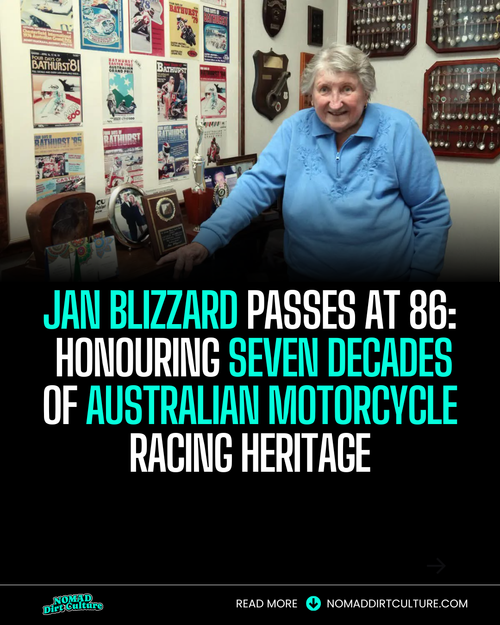 JAN BLIZZARD PASSES AT 86:  HONOuring SEVEN DECADES OF AUSTRALIAN MOTORCYCLE RACING HERITAGE