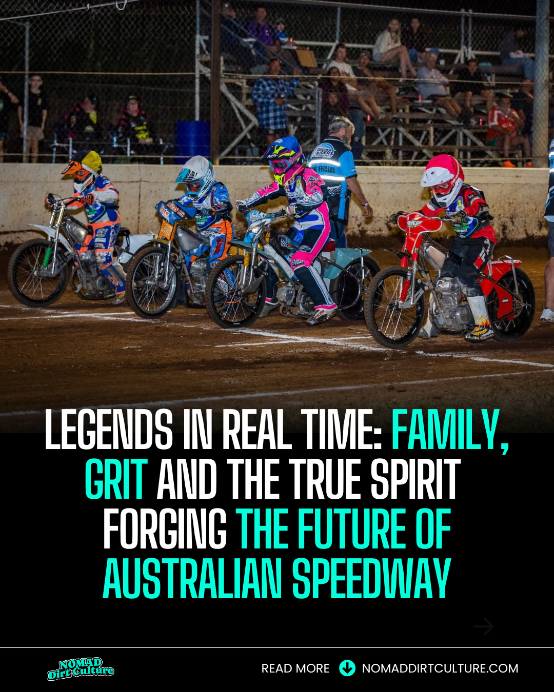 LEGENDS IN REAL TIME: Family, Grit and the True Spirit  Forging the Future of Australian Speedway