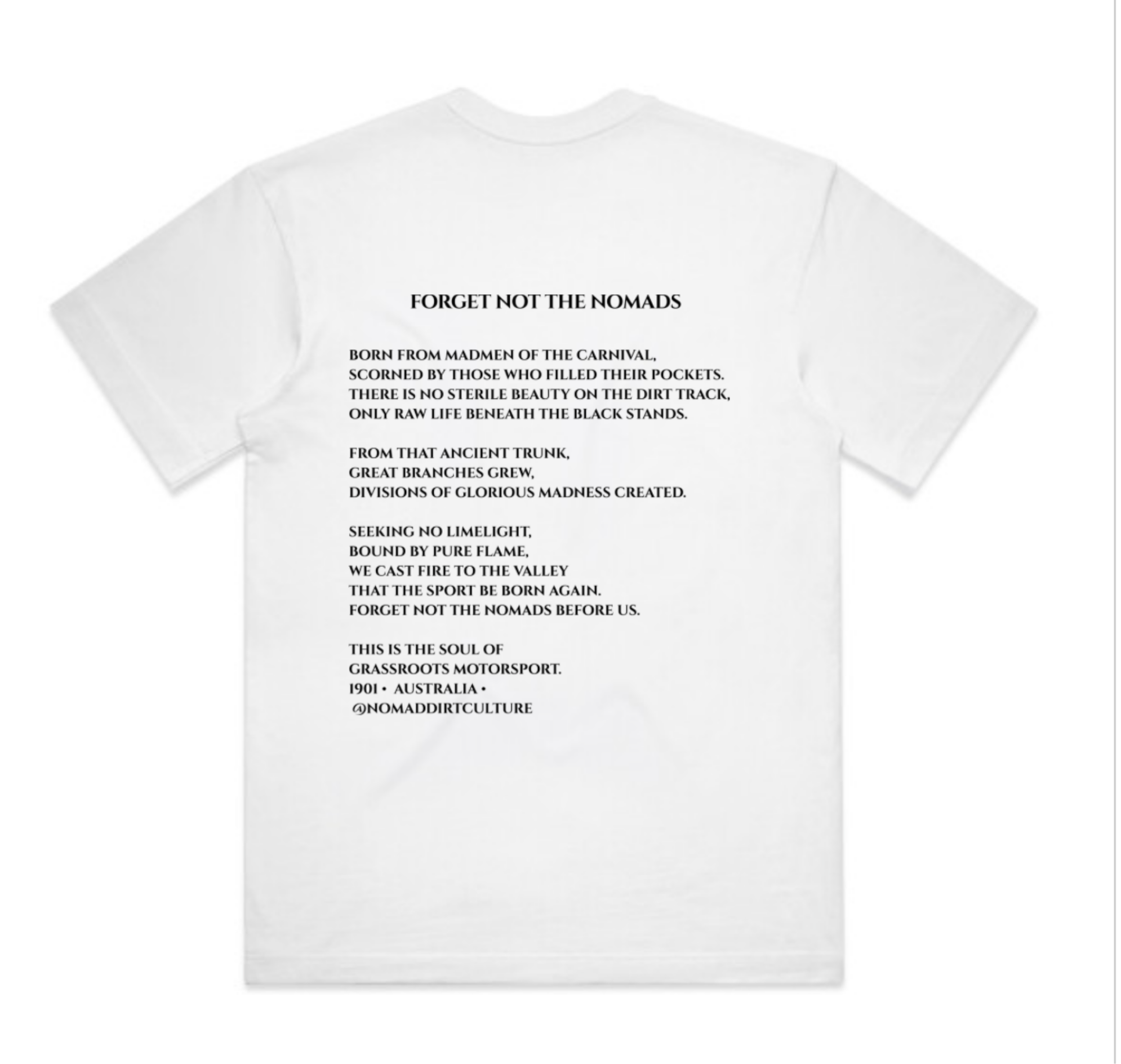 FORGET NOT THE NOMADS (WHTE UNISEX)